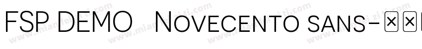 FSP DEMO   Novecento sans字体转换